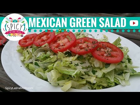 Easy Green Salad Recipe | Mexican Food - Spicy Latina Mom