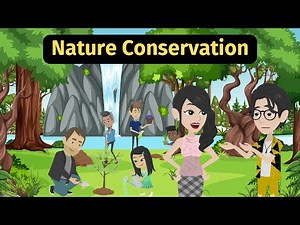 Nature Conservation - Practice English Conversation