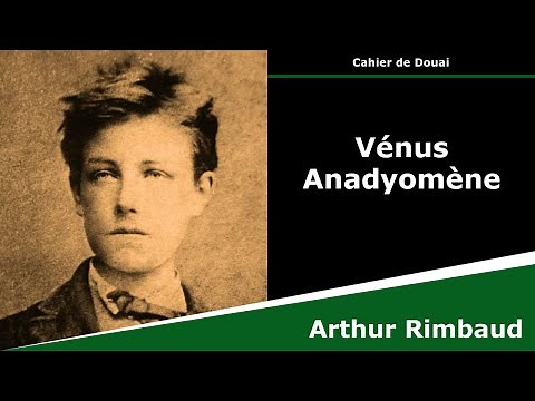 Vénus Anadyomène - Sonnet - Arthur Rimbaud