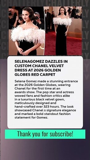 #SelenaGomez Dazzles in Custom Chanel Velvet Dress at 2026 Golden Globes Red Carpet