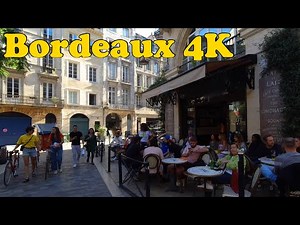 Bordeaux, France Walking tour [4K].