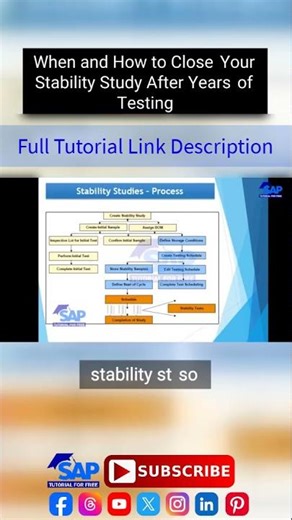 When and How to Close Your Stability Study | SAP QM Stability Studies | SAP Tutorial For Free | ERP
