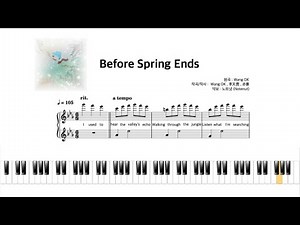 WANG OK - Before Spring Ends / 피아노 악보 PIANO COVER