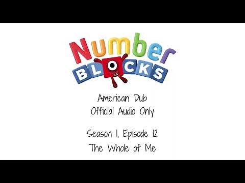 Numberblocks US Dub - Season 1, Episode 12: The Whole of Me
