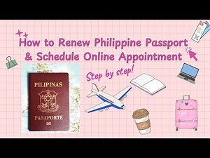 How to Renew Philippine Passport and Schedule Online Appointment Step by Step 2025