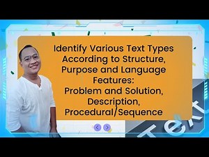 Identify Various Text Types According to Structure, Purpose, Language Features | Bes TV