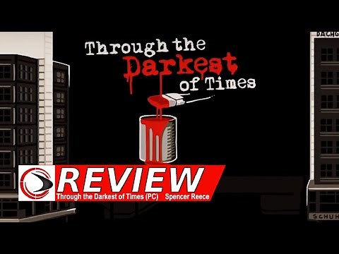 Through the Darkest of Times Review (Rogue Gaming)