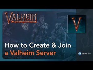 How to Create and Join a Valheim Server - Server.pro