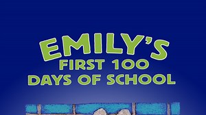 Emily's First 100 Days of School - Apple TV