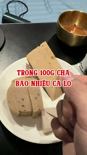 Trong 100g chả, giò lụa có bao nhiêu calo #crislei168