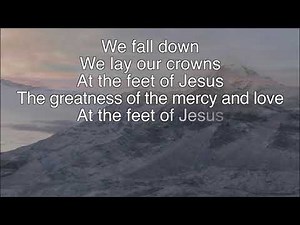 We Fall Down ~ Passion Worship Band ~ lyric video