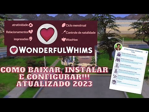 COMO BAIXAR, INSTALAR E CONFIGURAR O MOD WONDERFUL WHIMS | THE SIMS 4 (2023)