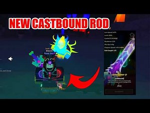 FISCH - ROBLOX - HOW TO GET CASTBOUND ROD IN THE NEW UPDATE VENUE TAKE OVER?