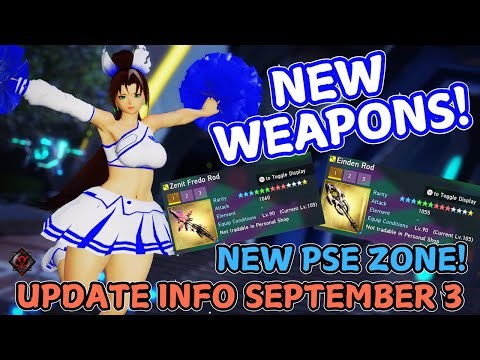 [PSO2 NGS] New Weapons - New PSE Zone - Update Info 9-3-2025