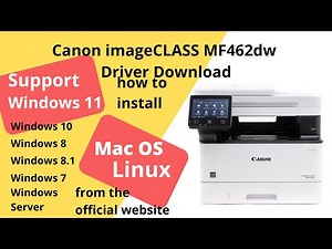 Canon imageCLASS MF462dw Driver Download and Setup Windows 11 Windows 10, Mac 14, Mac 13