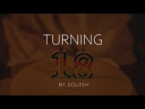 Turning 18 — Shortfilm