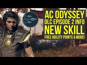 Assassin's Creed Odyssey DLC NEW ABILITY, 30 Free Ability Points Coming & Way More (AC Odyssey DLC)