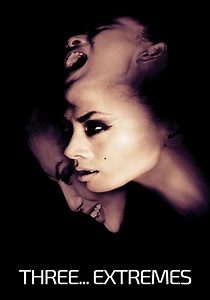Three... Extremes - movie: watch streaming online