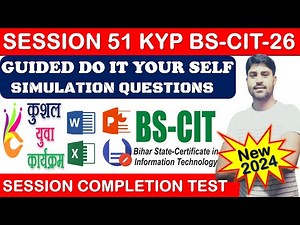 GUIDED DO IT YOUR-SELF 51 | BS-CIT SESSION 26 | KYP SESSION 51 | SIMULATION QUESTIONS ANSWER{HINDI}