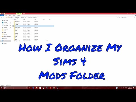 The Sims 4 | How I Organize My Sims 4 Mods Folder