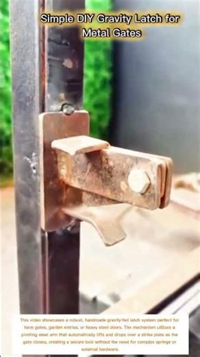 Simple DIY Gravity Latch for Metal Gates