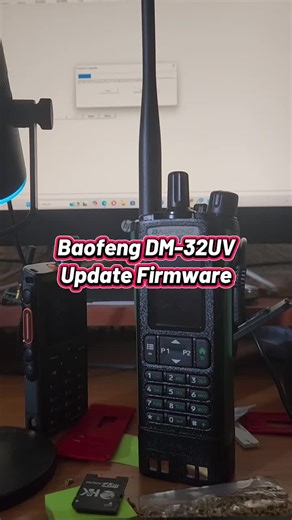 Update Firmware Baofeng DM-32UV