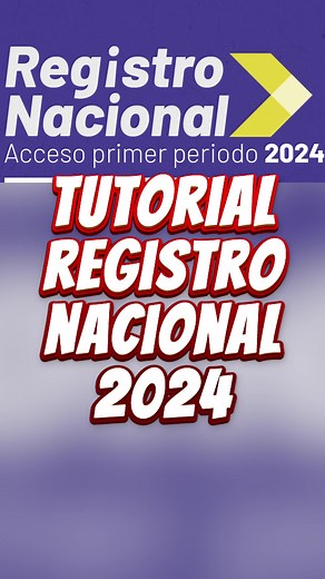 Tutorial completo del Registro Nacional primer periodo 2024 en Ecuador