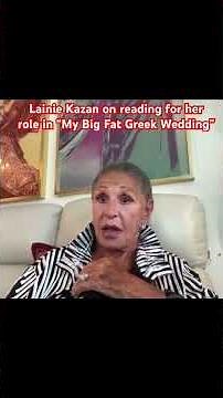 Lainie Kazan on reading for her role in “My Big Fat Greek Wedding” ‪@ThatsClassicTV‬