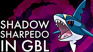SHADOW SHARPEDO IN GO BATTLE LEAGUE