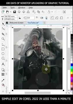 DAY 2 (Photo Edit On Corel 2022) Graphic Tutorial. LESS THAN 1MIN