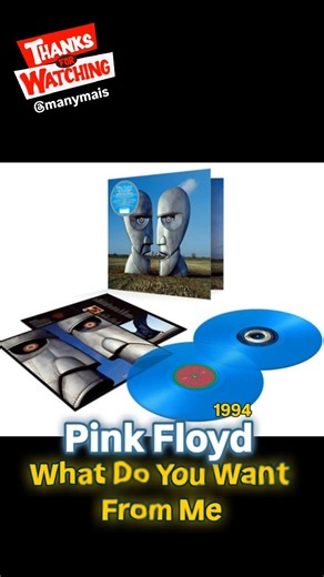 PINK FLOYD- "What Do You Want From Me ( The Division Bell Album - 1994)