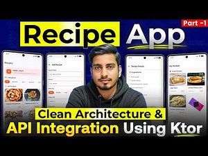 Recipe App Part 01 - API Integration in Android Using Ktor