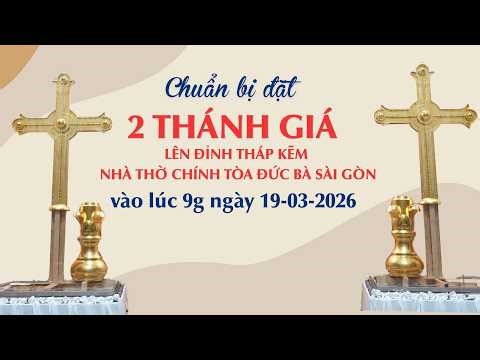 Chuẩn bị đặt hai Thánh Giá lên đỉnh tháp kẽm nhà thờ Chính tòa Đức Bà Sài Gòn | Lời Của Ngói
