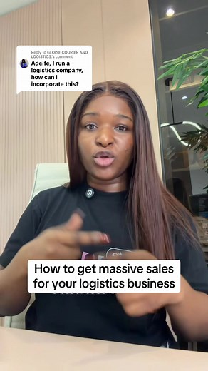 Maximize Sales for Your Logistics Business