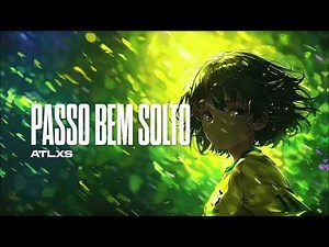 Passo bem solto ( slowed )