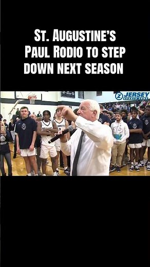 St. Augustine’s Paul Rodio to step down after next season in his 50th season #njbasketball