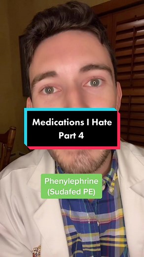Medications I Hate: Phenylephrine - Side Effects and Uses