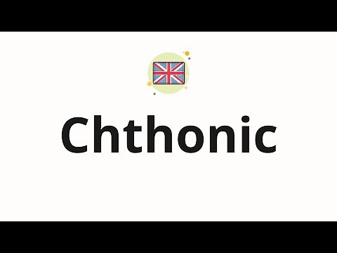 How to pronounce Chthonic