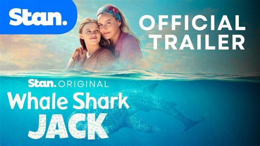 Whale Shark Jack | Official Trailer | A Stan Original Film. | Gascoyne Development Commission