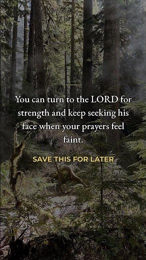 bible verse for prayer — when you're too weary to keep praying (1 Chr 16:11)