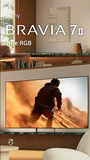 Meet the Sony BRAVIA 7 II True RGB TV!