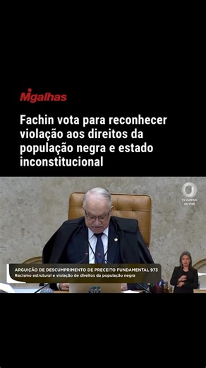 Migalhas on Instagram: "O STF reconheceu, por unanimidade, a existência de racismo estrutural e violações sistemáticas de direitos da população negra. A maioria, porém, afastou a declaração de estado de coisas inconstitucional. No voto, o ministro Edson Fachin acompanhou o relator no reconhecimento do racismo estrutural, mas divergiu ao defender que o quadro brasileiro preenche todos os requisitos para configurar um estado de coisas inconstitucional, diante de violações persistentes em educação,