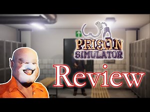 Should you Buy Prison Simulator? REVIEW