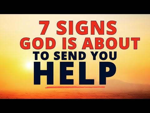 7 Signs God Is About To Send You Help Suddenly- Most Powerful Sermon