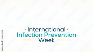 Video animation on the theme of International infection prevention week (IIPW) observed each year during mid of October across the globe. motion graphics