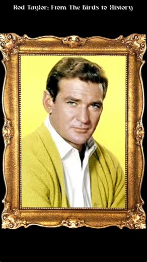 The Untold Story of Rod Taylor | Hollywood Legend #facts #movie #history