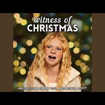 Witness of Christmas