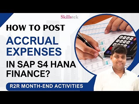 How to post Accrual expenses in SAP S4 HANA Finance? | Practically Explained | SAP R2R Month-End