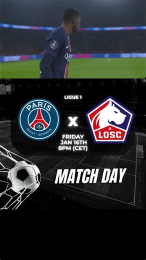 PSG vs Lille 🔥 Ligue 1 Night at Parc des Princes