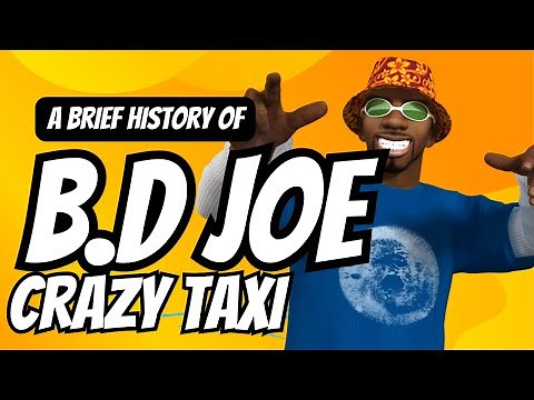 A Brief History of Crazy Taxi BD Joe